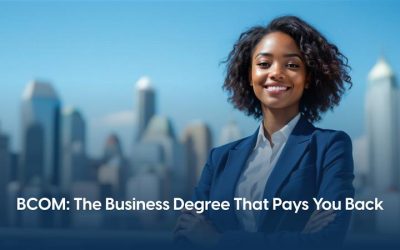 Why Choose BCOM: 6 Reasons to Pursue a Bachelor of Commerce Degree