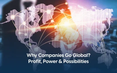 Why Do Companies Engage In International Business: An Exploration