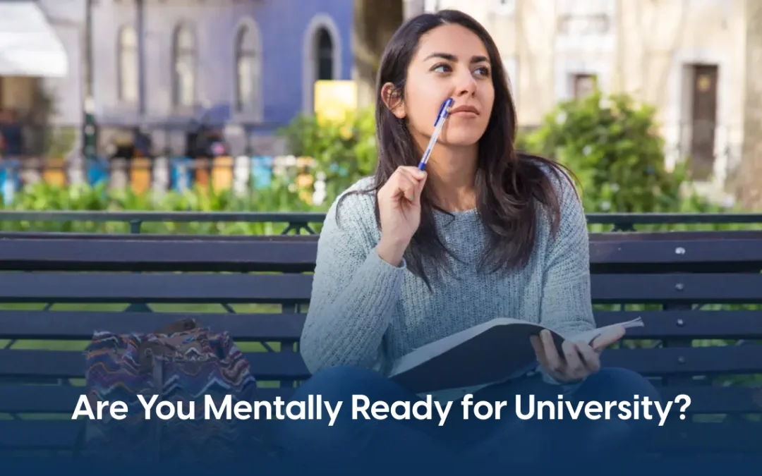 How to Mentally Prepare for University