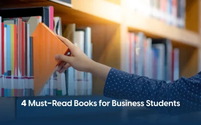 4 Must-Read Books for Business Students