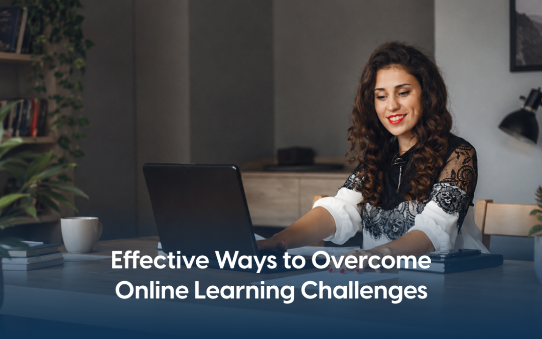 Key Challenges of Online Learning for an MBA and Solutions