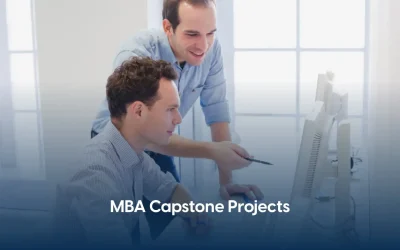 MBA Capstone Projects: Purpose, Examples, and Benefits