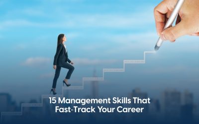 15 Management Skills that Fast-Track Your Career