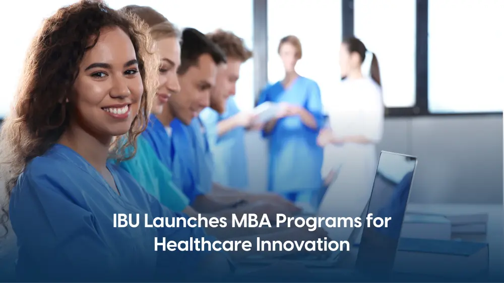 New MBA Programs from International Business University Address Canada’s Healthcare Innovation and Leadership Gaps New MBA Programs from International Business University Address Canada’s Healthcare Innovation and Leadership Gaps