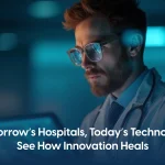 The Future of Healthcare and Technology
