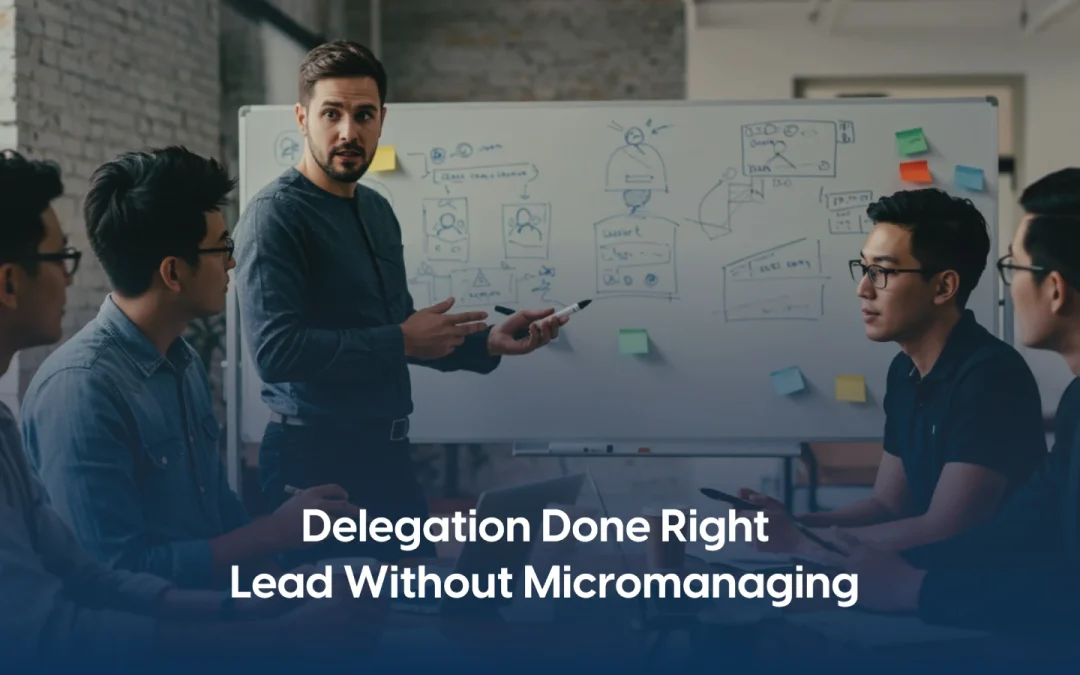 Master the 5 Steps of Delegation for Clear and Confident Teamwork