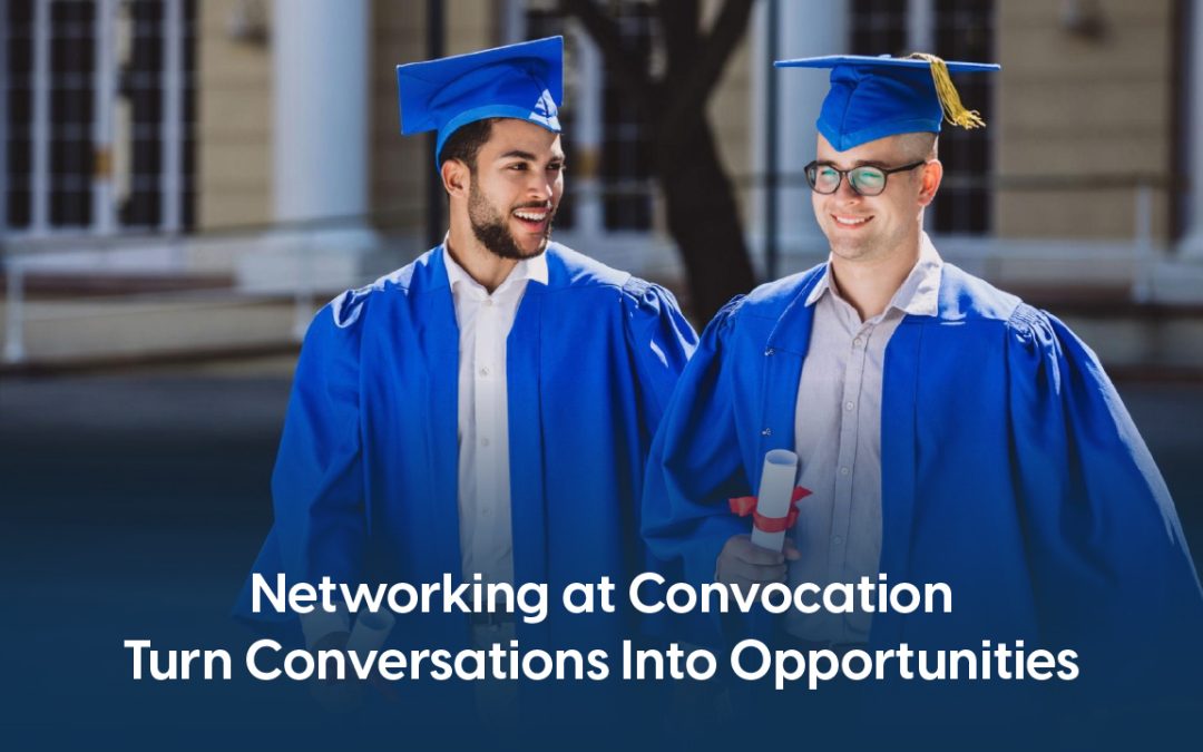 Networking at Convocation Gets You Hired Faster