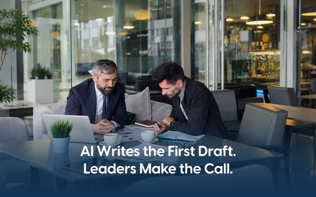 AI Writes the First Draft, Leaders Make the Final Call: The Skills Employers Will Hire For in 2027