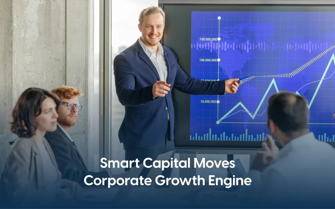 How Corporate Finance Shapes Business Growth